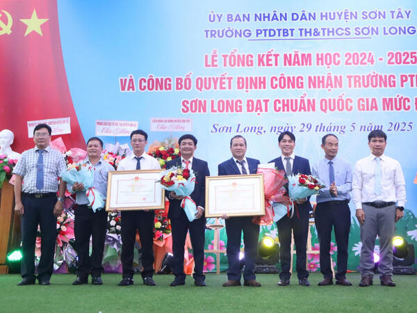 Trường PTDTBT Tiểu học và Trung học cơ sở Sơn Long đón Bằng công nhận trường đạt chuẩn Quốc gia mức độ 1 và Tổng kết năm học 2024 – 2025
